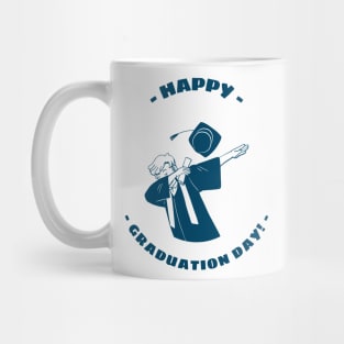 Happy Graduation Day ! Mug